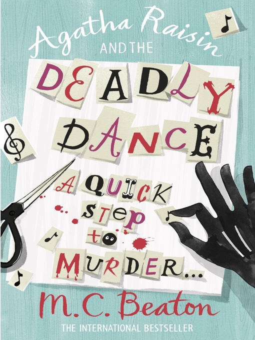 Title details for Agatha Raisin and the Deadly Dance by M.C. Beaton - Available